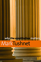 Why the Constitution Matters 
