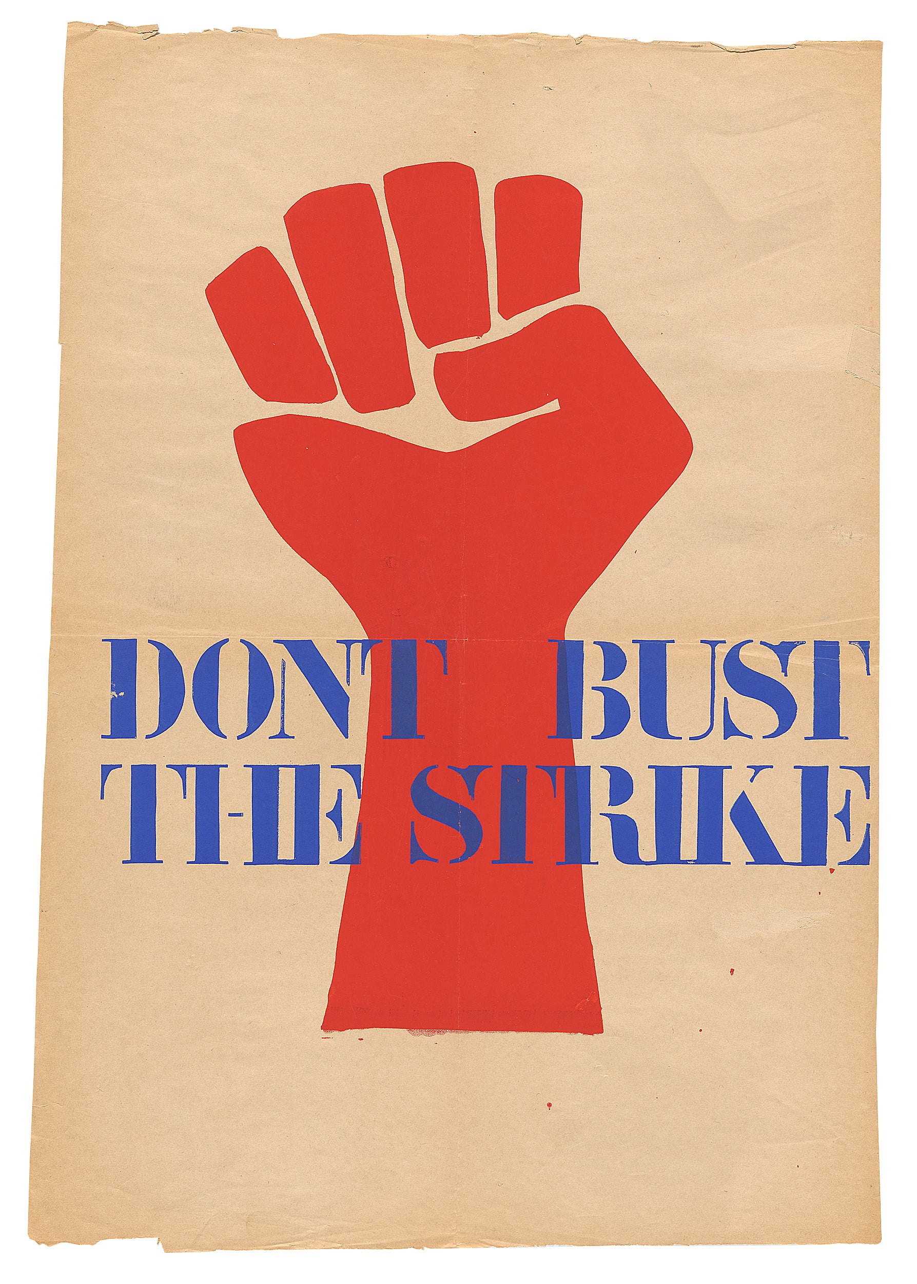 "Don't bust the strike" poster.
