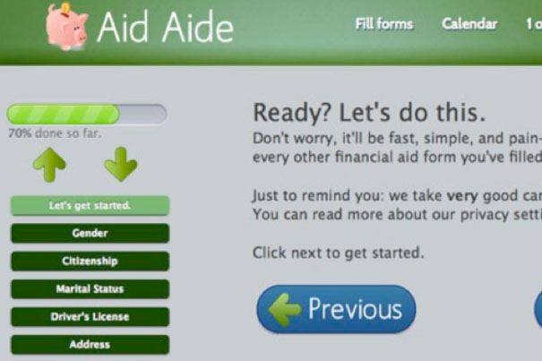 Aid Aide's creator, Zachary Hamed, hopes to generate revenue on the site through ads and lead generation by partnering with banks or student loan organizations.