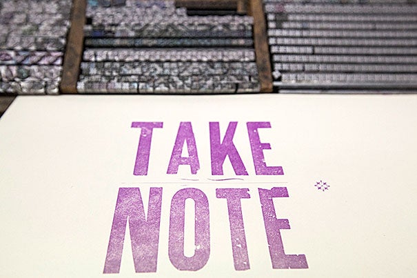 “Take Note,” a symposium organized by the Radcliffe Institute for Advanced Study, explored the art and importance of effective note taking. As part of the symposium, participants visited the Bow & Arrow Press at Adams House (pictured) and the Harvard University Archives.