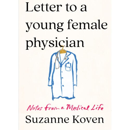 "Letter to a Young Female Physician" book cover.