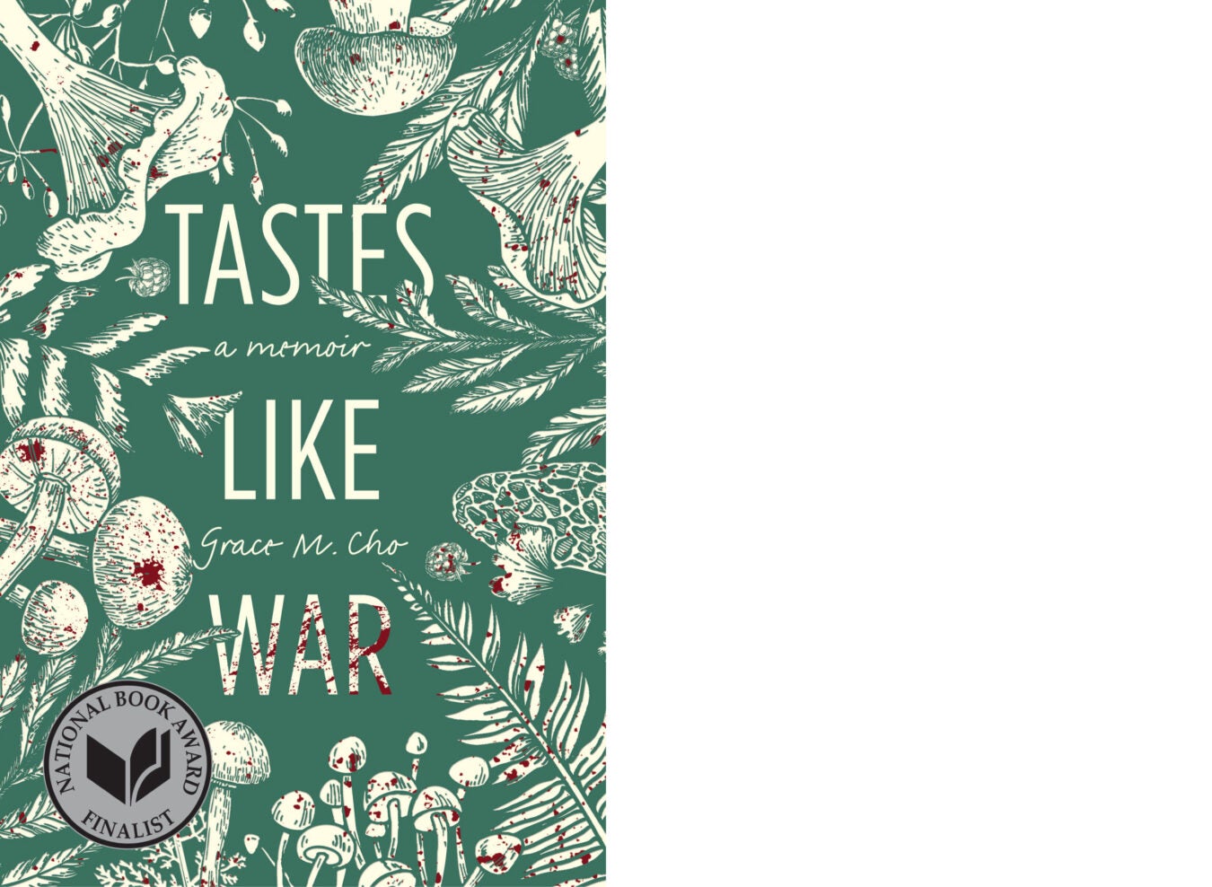 Book cover: "Tastes Like War."