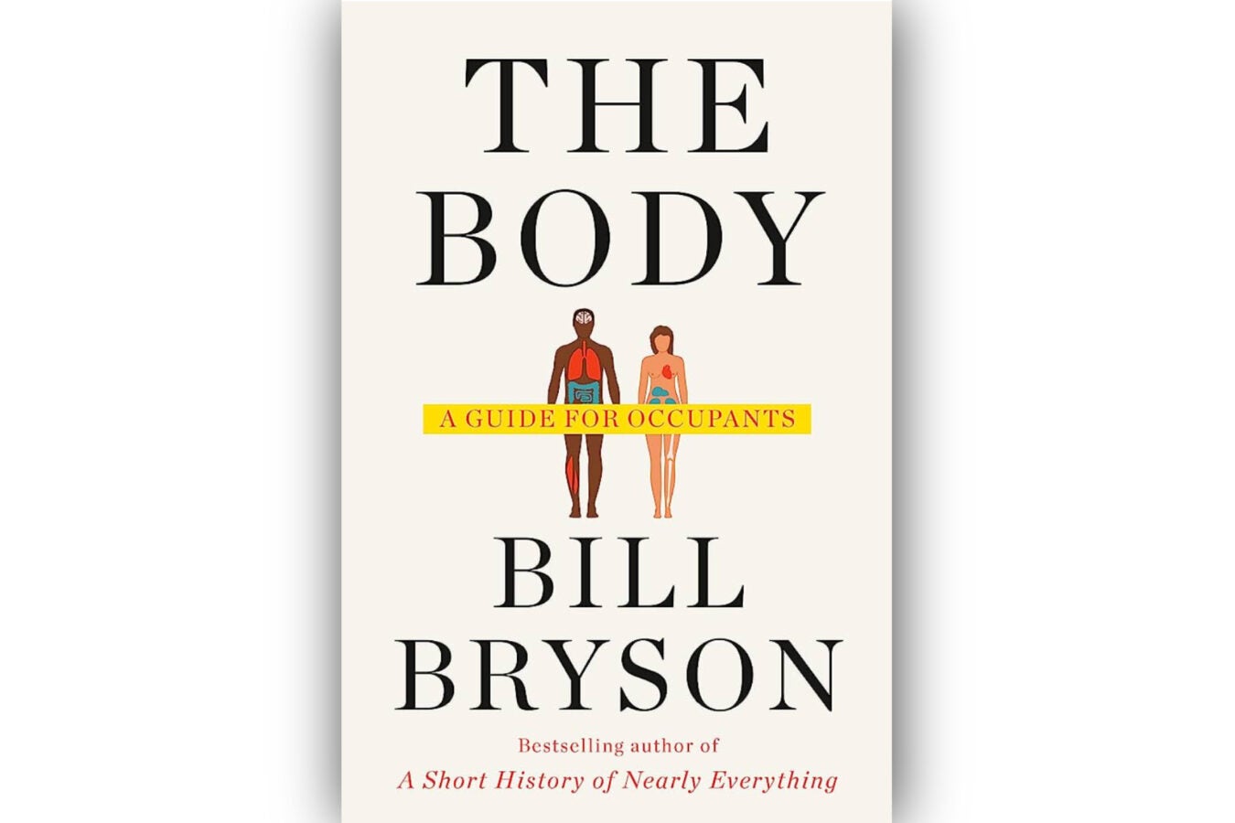 Book cover: “The Body: A Guide for Occupants” by Bill Bryson.