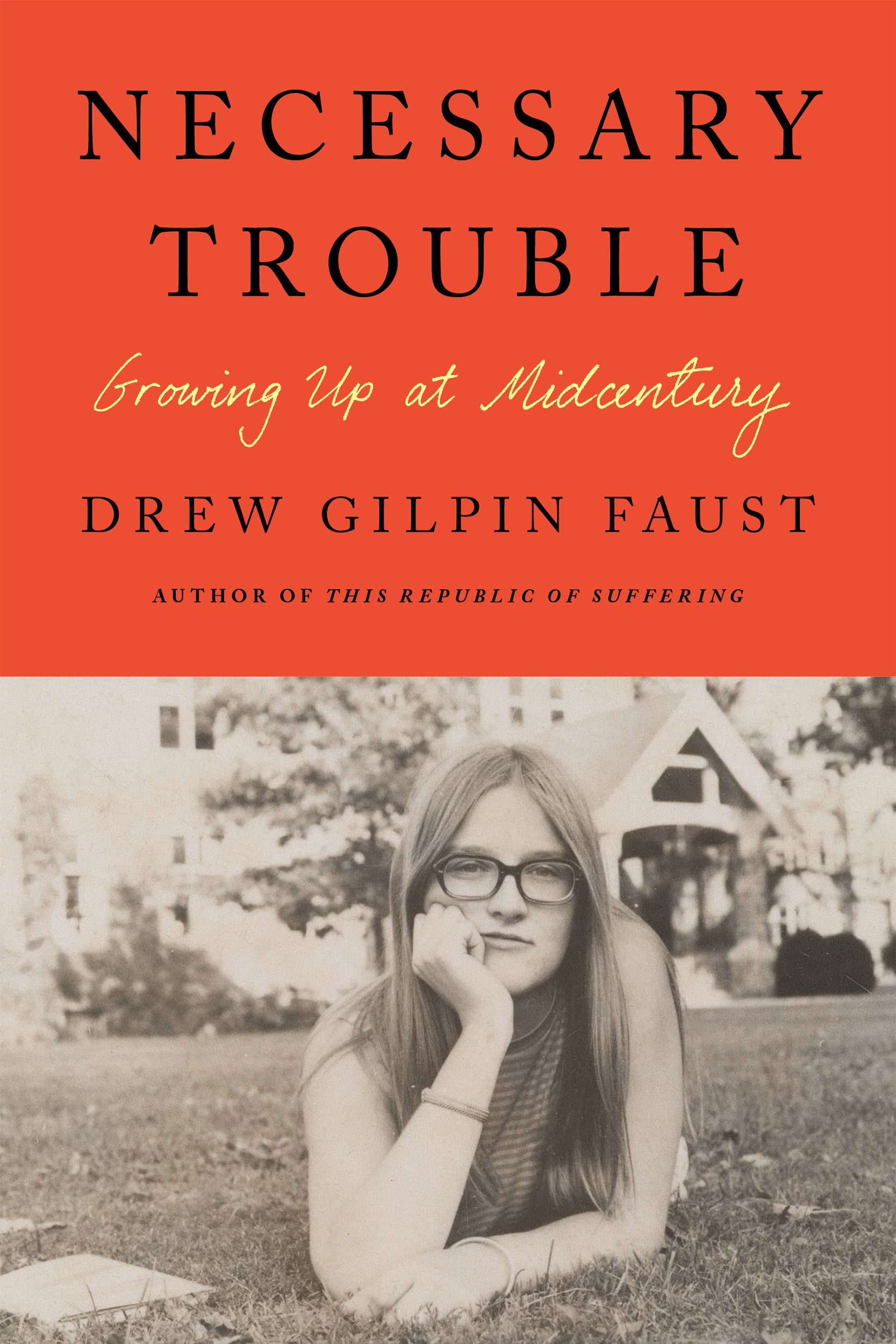 Cover of Drew Faust's book Necessary Trouble.
