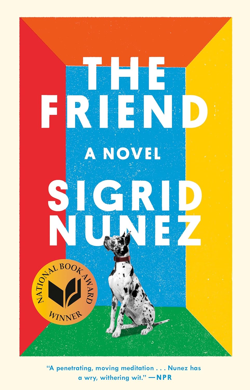 Book cover: "The Friend" by Sigrid Nunez.