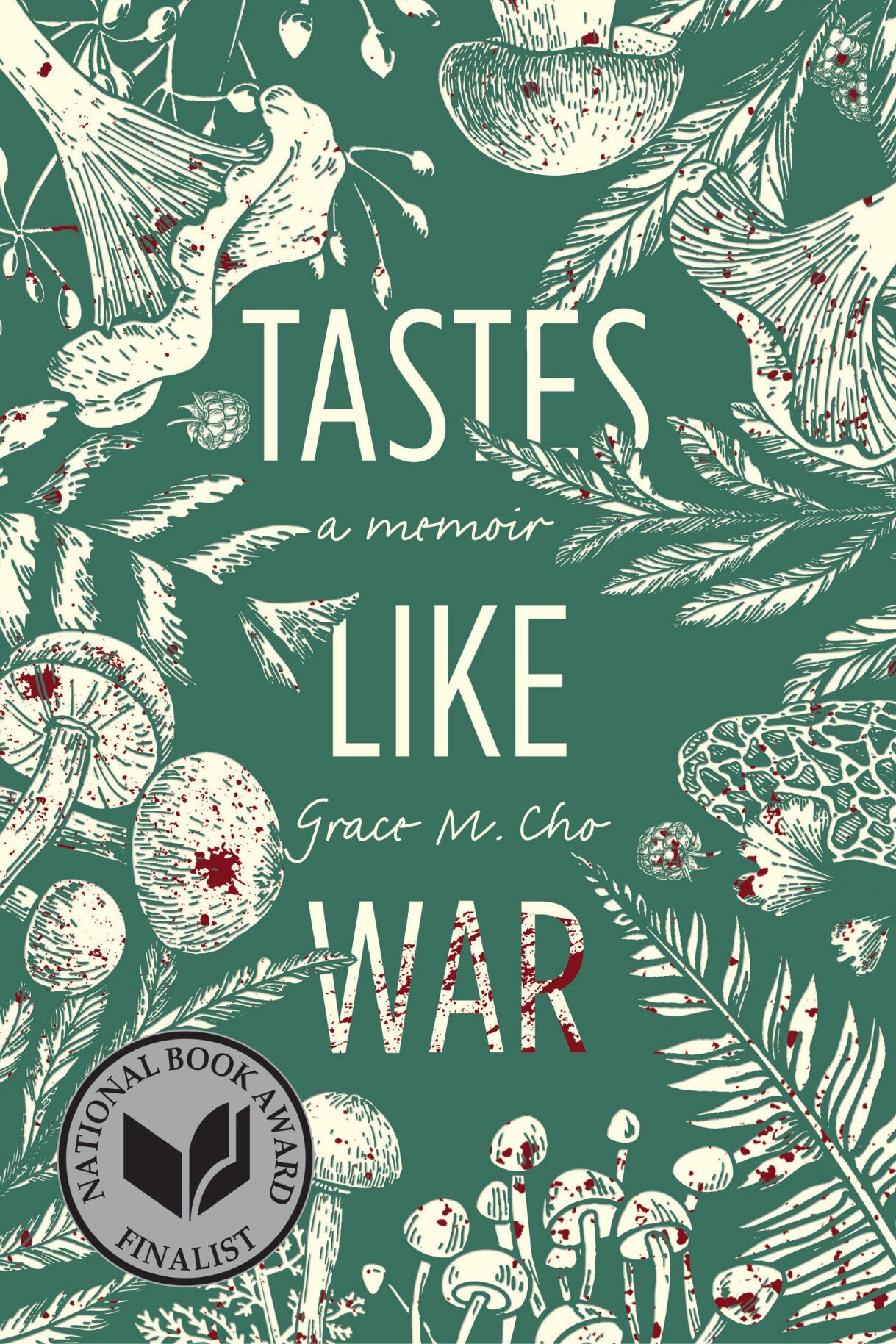 Book cover: "Tastes Like War."