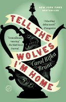 Book covr: "Tell the Wolves I’m Home."