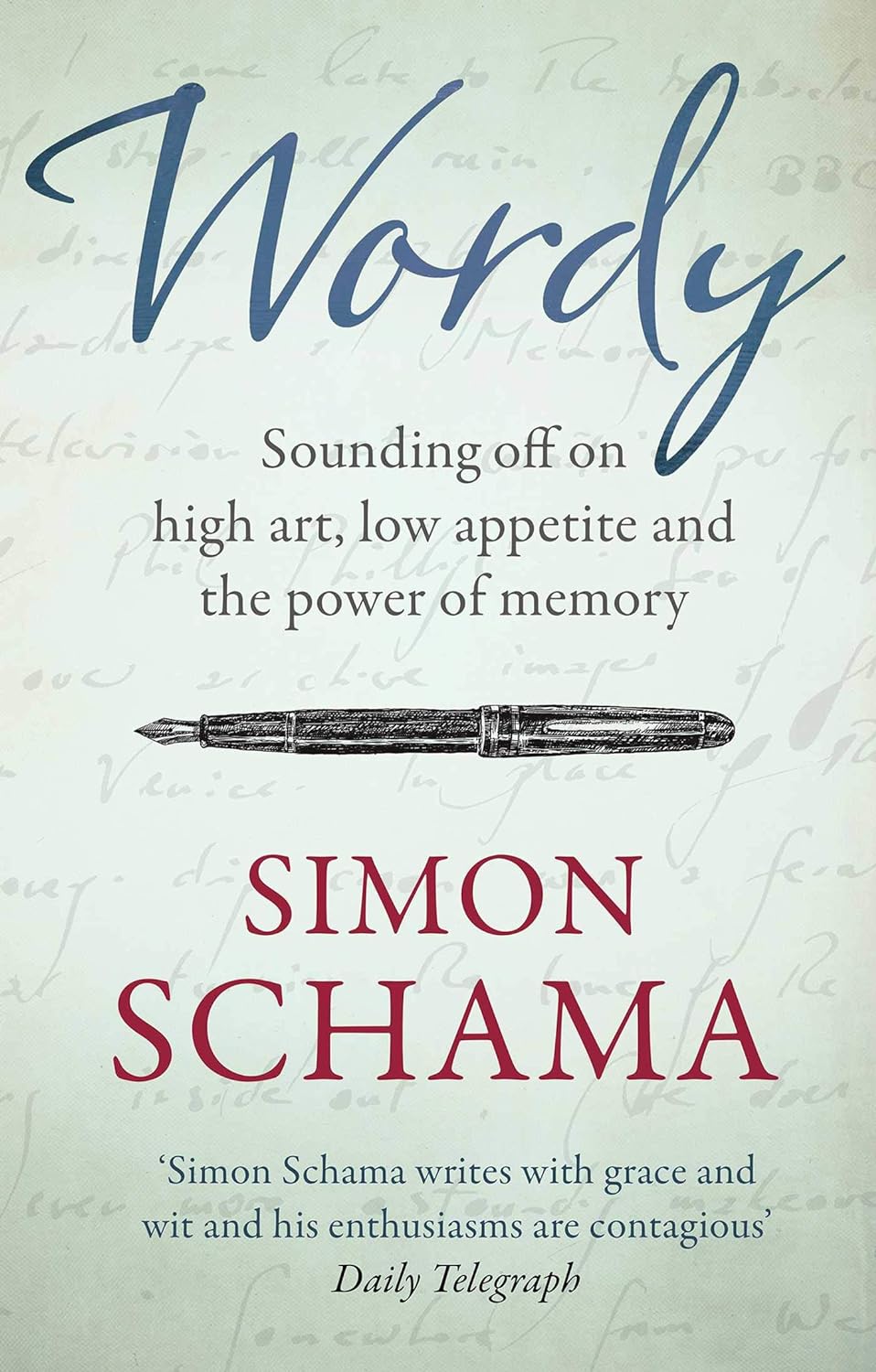 Book cover: "Wordy: Sounding Off on High Art, Low Appetite and the Power of Memory."