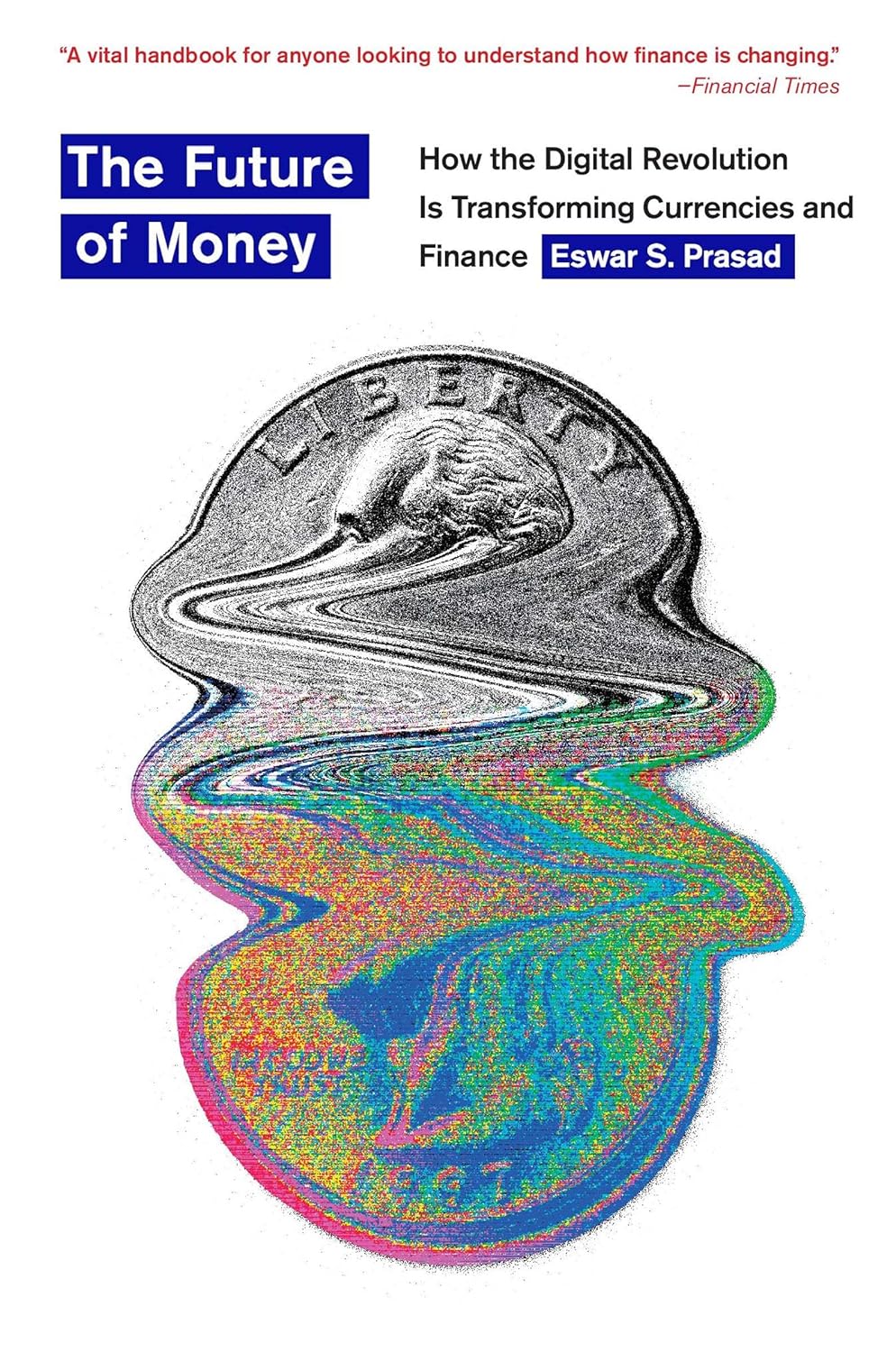 Book cover: "The Future of Money."