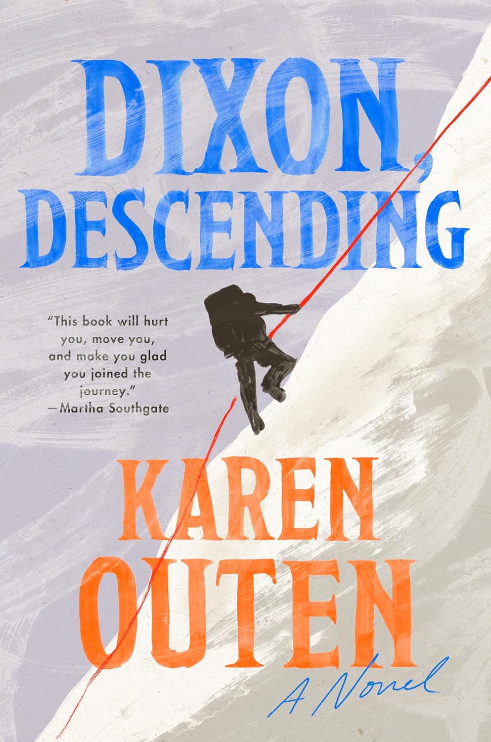 Book Cover: “Dixon, Descending.”