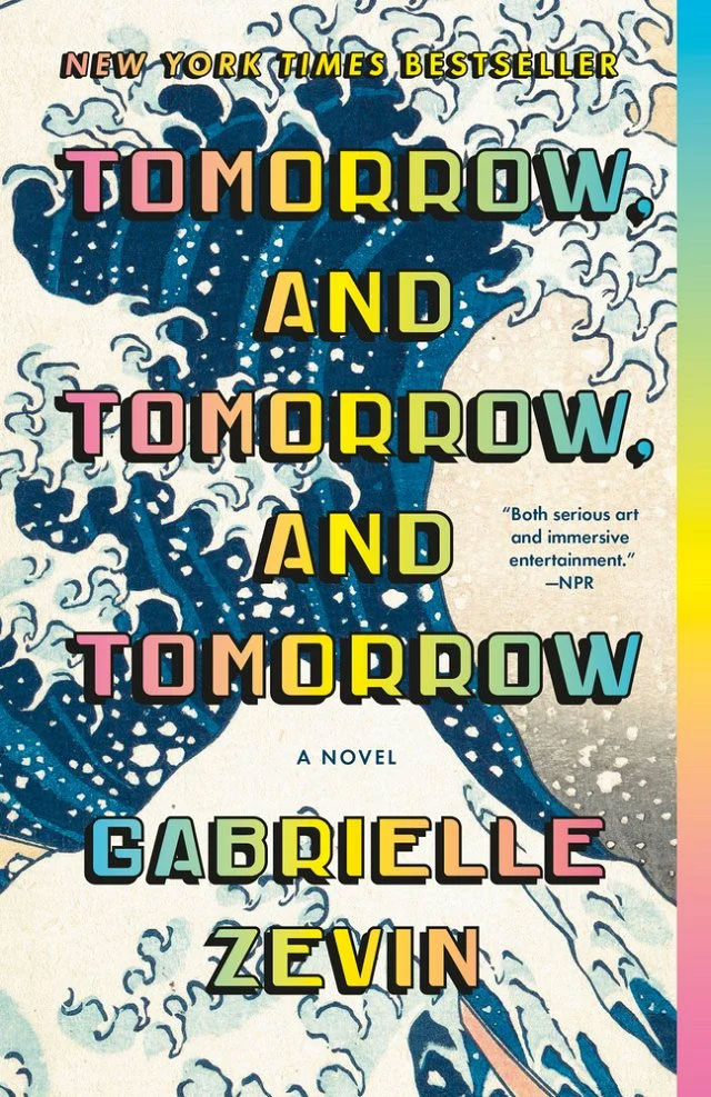 Book Cover: Tomorrow and Tomorrow and Tomorrow.