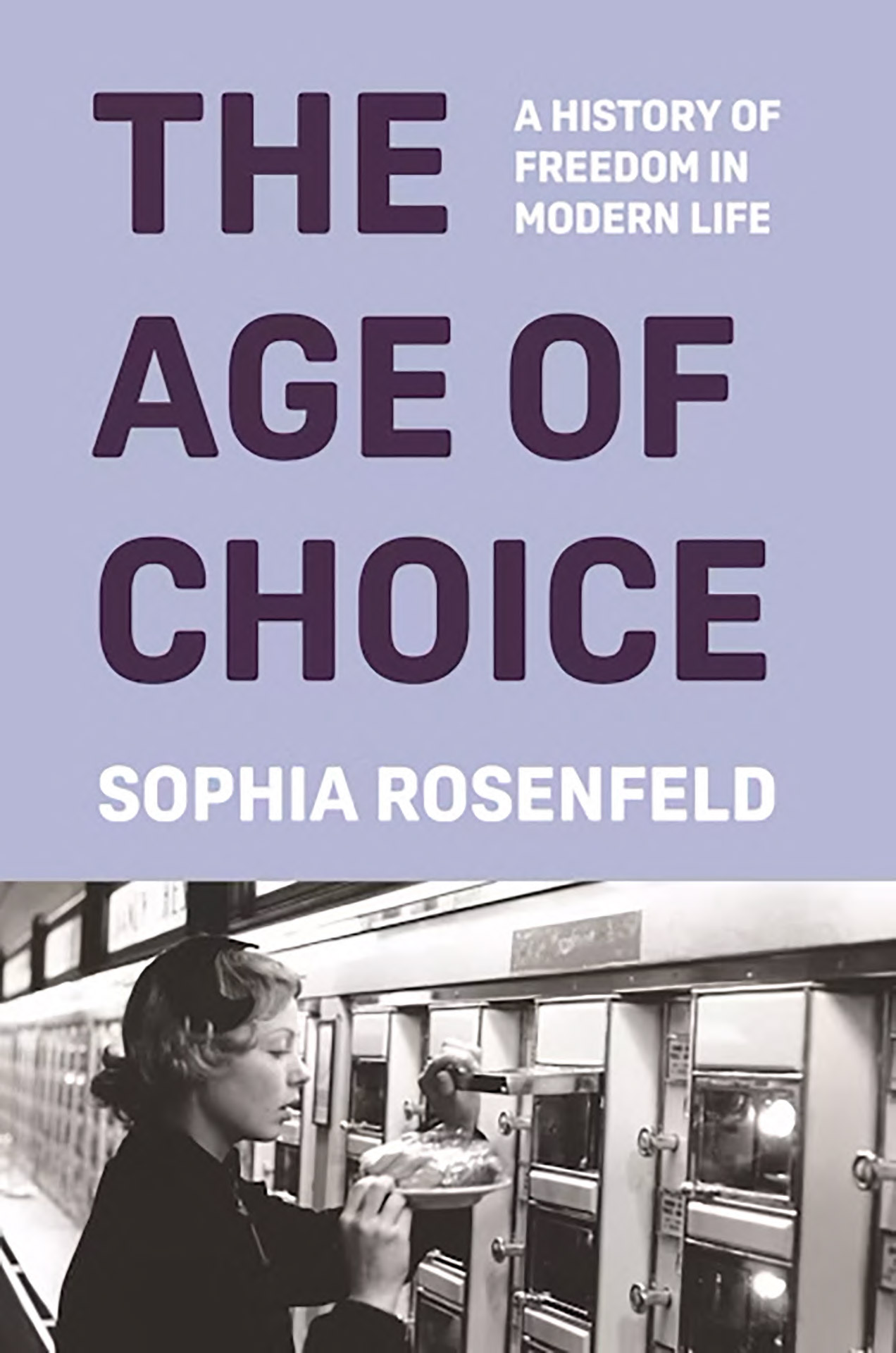 Book cover: "The Age of Choice."