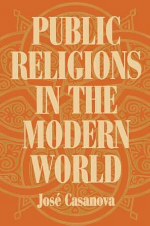 Book Cover: Public Religions in the Modern World.