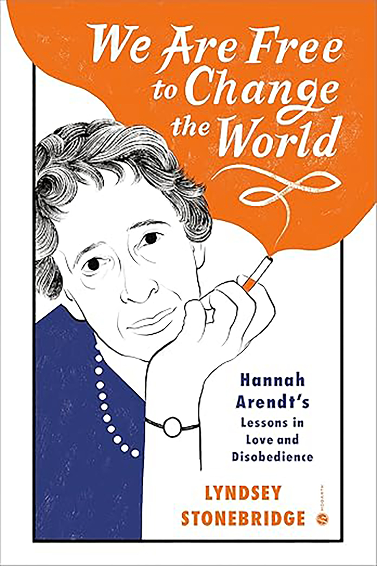 Book cover: "We are Free to Change the World."