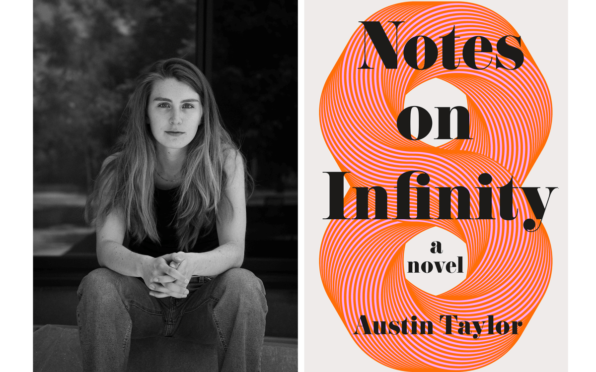 Portrait of author Austin Taylor and cover of book "Notes on Infinity."