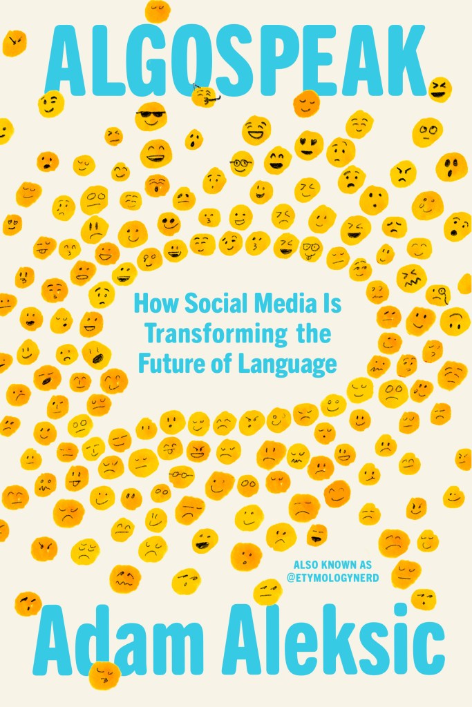 The cover of "Algospeak" shows a speech bubble surrounded by emojis. 
