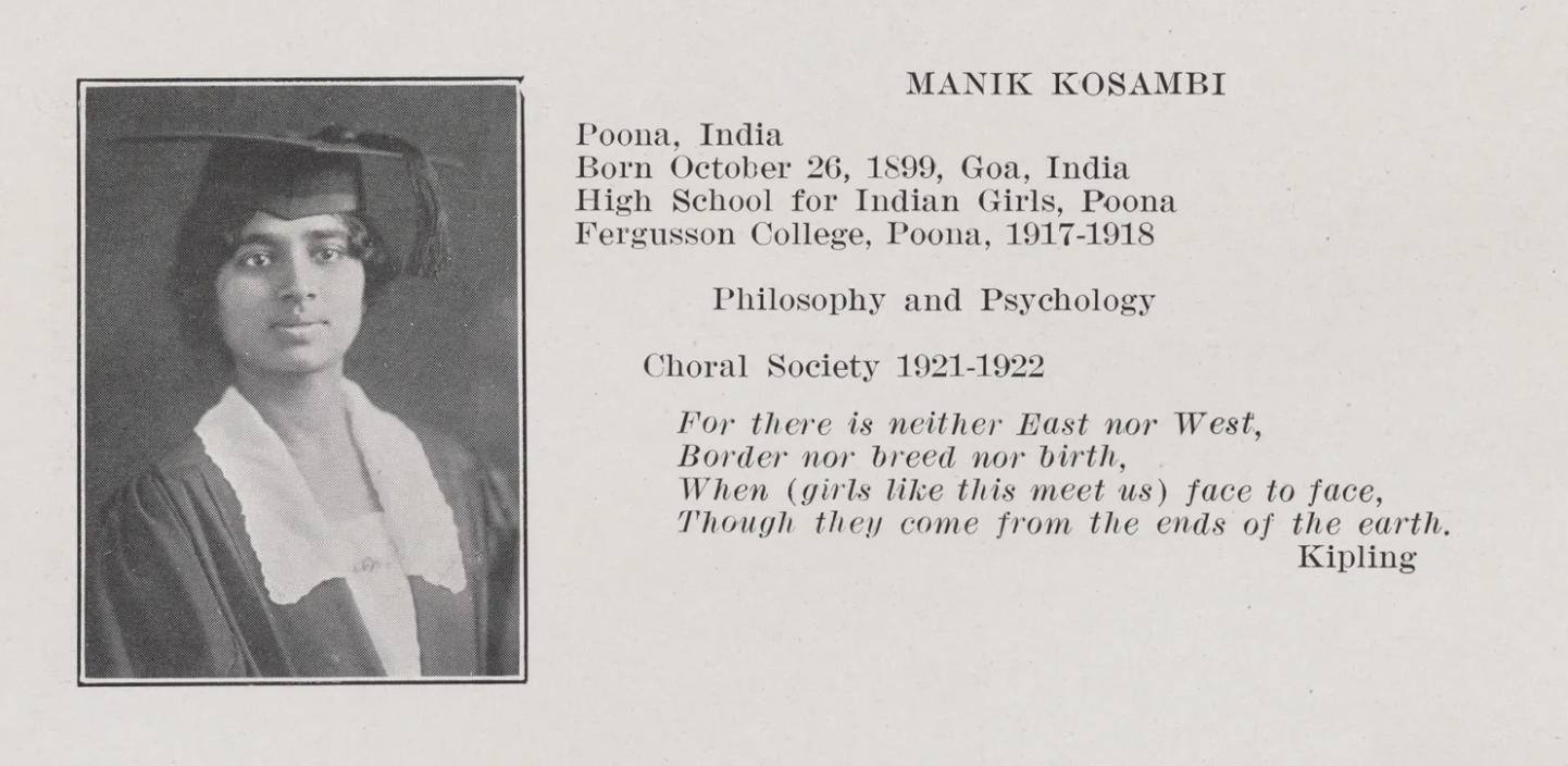 Manik Kosambi was the first South Asian woman to graduate from Radcliffe.