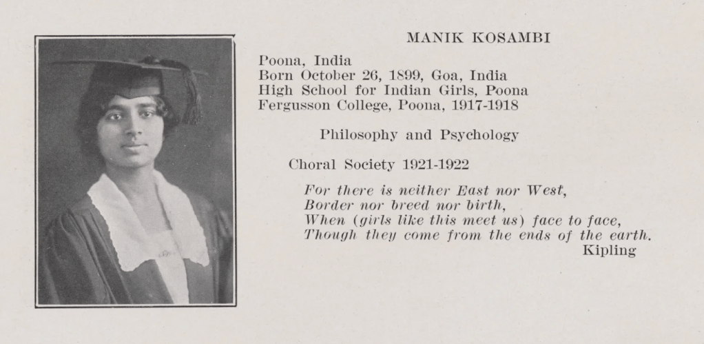 Manik Kosambi was the first South Asian woman to graduate from Radcliffe.