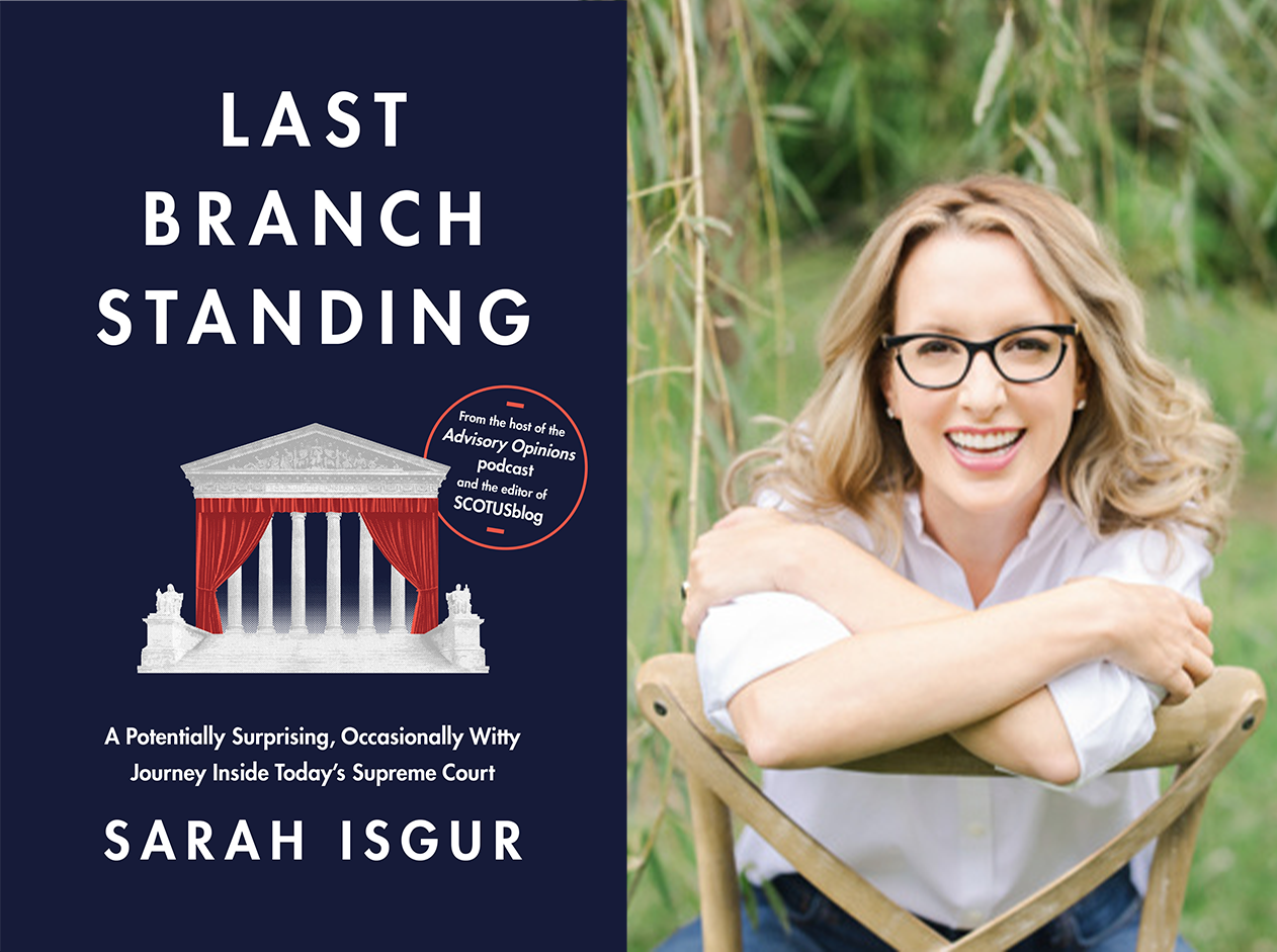 Sarah Isgur portrait and Last Branch Standing book cover.